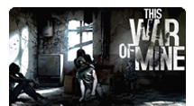 Dziś polska premiera gry This War of Mine w wersji pudełkowej