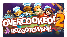 Overcooked! 2: Rozgotowani w planie wydawniczym firmy 