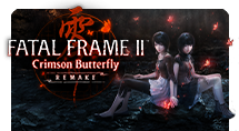 Fatal Frame II: Crimson Butterfly REMAKE